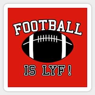 Football Lover Sports Fan Slogan Football Meme Gift For Football Lovers Sticker